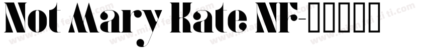 Not Mary Kate NF字体转换